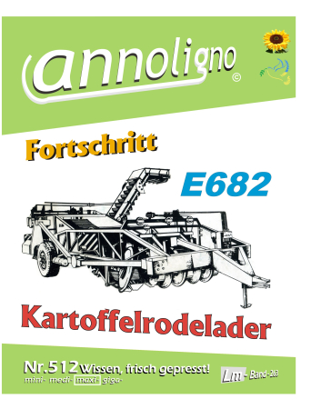 Fortschritt Landmaschinen Kartoffelrodelader Typ E 682 Bild- Ersatzteilliste & Explosionszeichnungen - annoligno 512